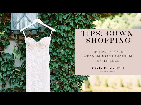 Top 10 Tips for Wedding Dress Shopping